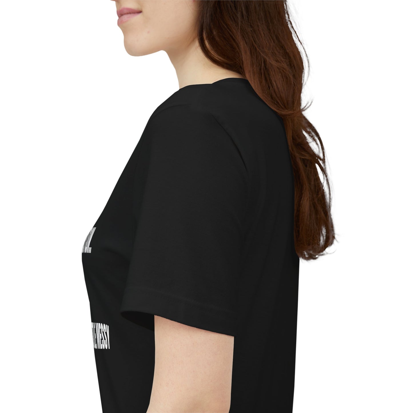 “I Like It Slow… And A Little Messy” Tee – Suggestive Statement Shirt (Black/White, XS–4XL)