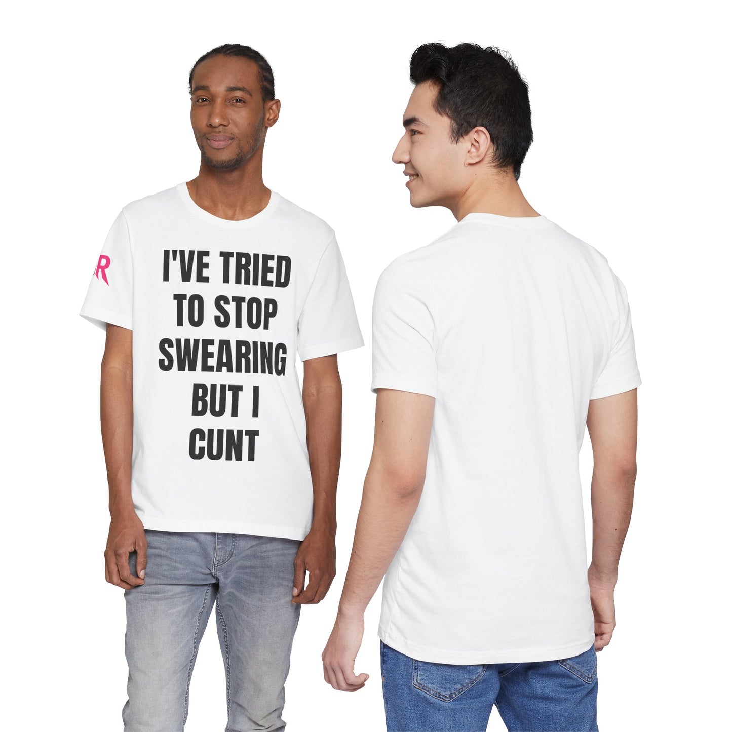 “I’ve Tried To Stop Swearing” Tee – Unfiltered Chaos Shirt (Black on White, XS–4XL)
